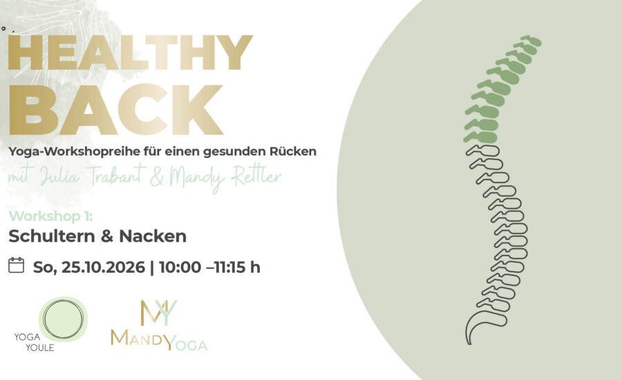 Healthy Back – Workshop 1: Schultern & Nacken