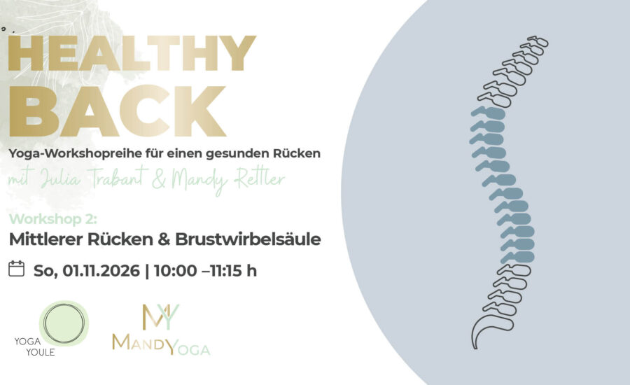 Healthy Back – Workshop 2: Mittlerer Rücken & Brustwirbelsäule (BWS)